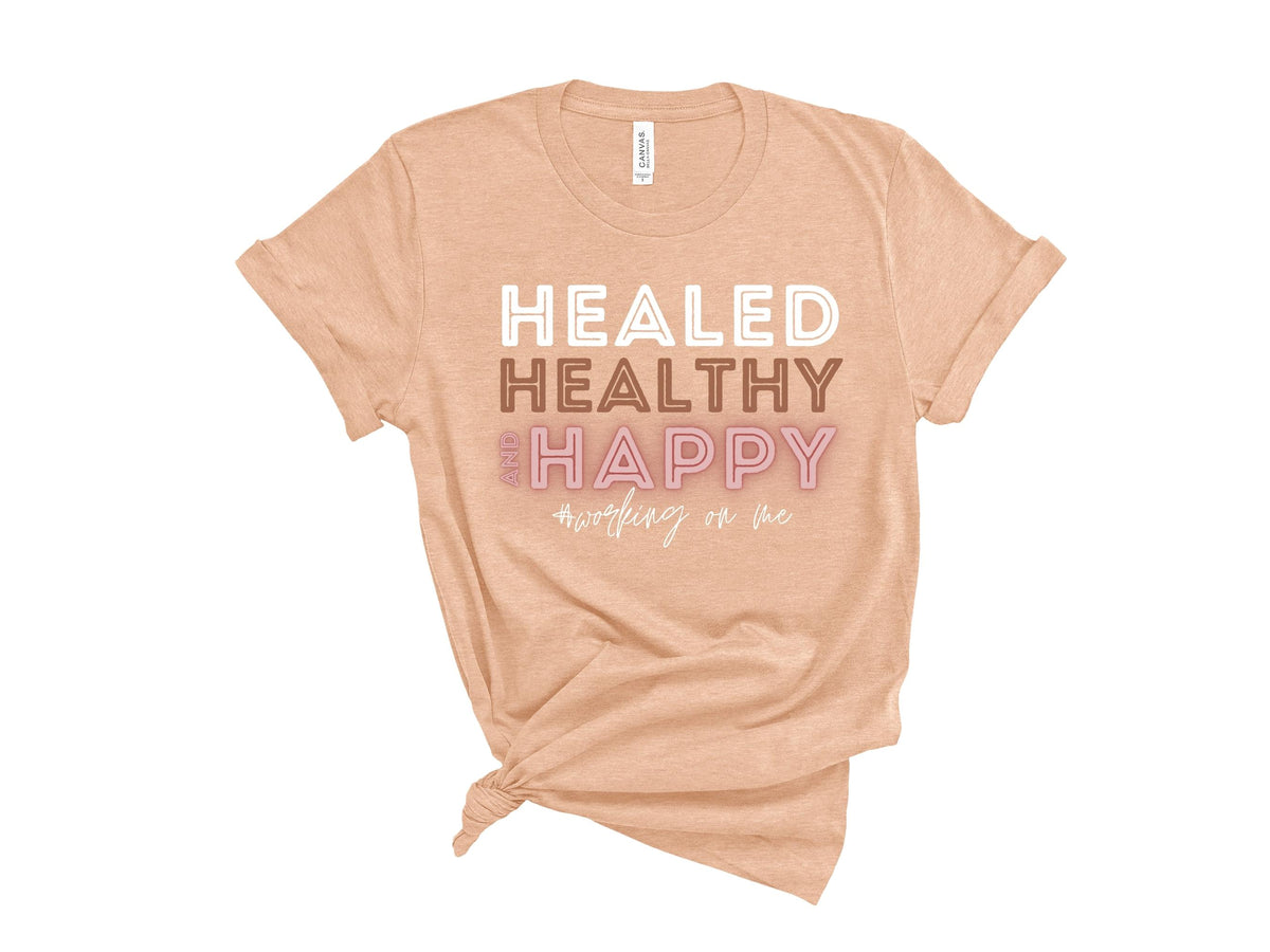 Healed, Healthy & Happy S/S Tee